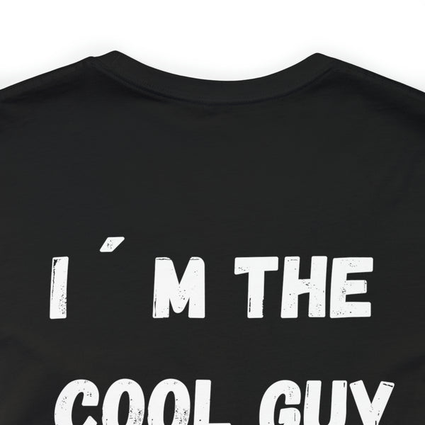 Jersey Short Sleeve Tee I I'M THE COOL GUY I Back Print